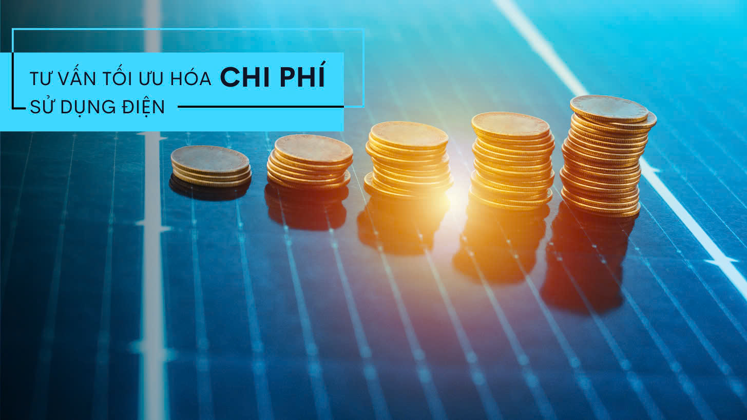 Tư vấn tối ưu hóa chi phí sử dụng điện.