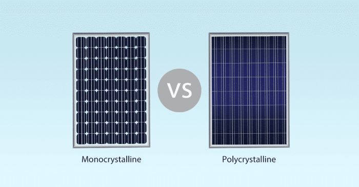 Tấm pin năng lượng mặt trời mono và poly là 2 loại pin được ưa chuộng nhất hiện nay