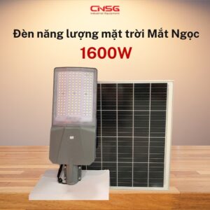Đèn Đường Năng Lượng Mặt Trời Mắt Ngọc 1600W