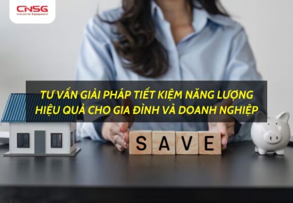 Tư vấn giải pháp tiết kiệm năng lượng